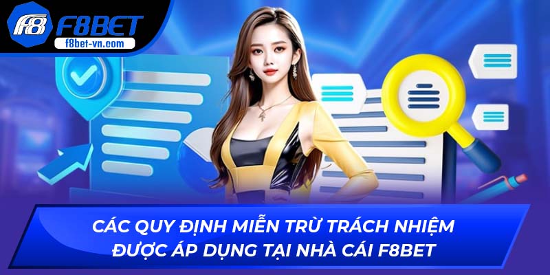 Các quy định miễn trừ trách nhiệm đang được áp dụng