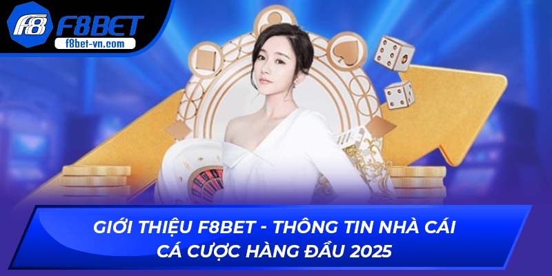 giới thiệu F8BET